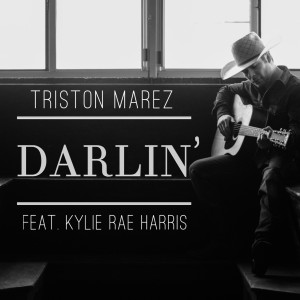 收聽Triston Marez的Darlin' (Acoustic)歌詞歌曲