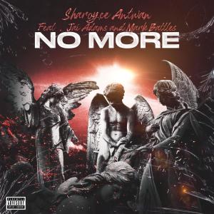 No More (feat. Jai Adams & Mark Battles) (Explicit)