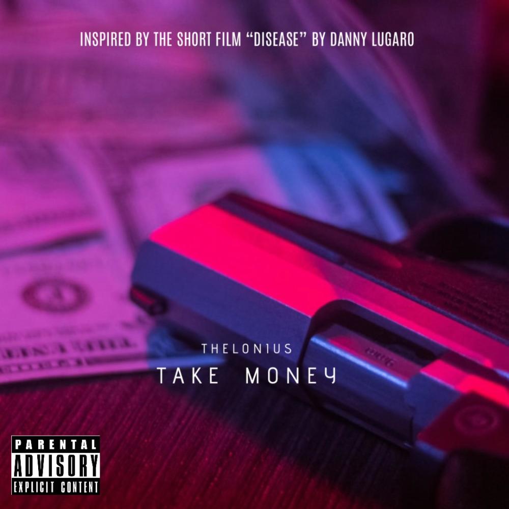 Take Money (Explicit)