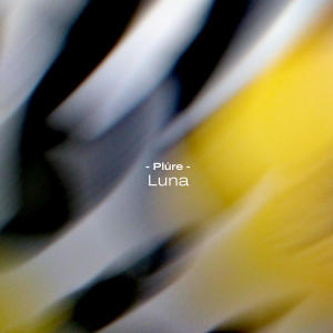 收聽Plúre的Luna歌詞歌曲