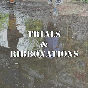 JAYMISON BEVERLY的專輯Trials & Ribbonations
