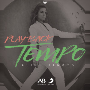 ดาวน์โหลดและฟังเพลง Tempo (Playback) พร้อมเนื้อเพลงจาก Aline Barros