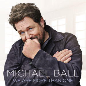 Michael Ball的專輯Be The One