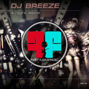Listen to A Night Alone song with lyrics from DJ Breeze