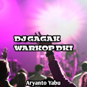 Dengarkan lagu DJ Gagak Warkop Dki nyanyian Aryanto Yabu dengan lirik