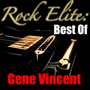 收聽Gene Vincent的I Flipped歌詞歌曲