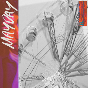 收聽Nessir的Mayday (Explicit)歌詞歌曲