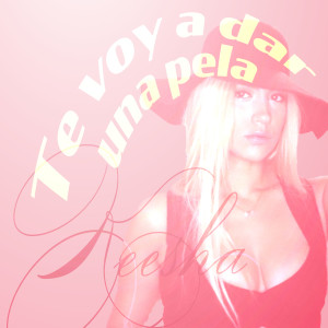Album Te Voy a Dar Una Pela (Explicit) from 