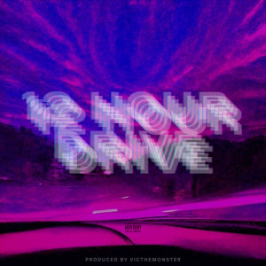 Marc Clayton的專輯12 Hour Drive (Explicit)