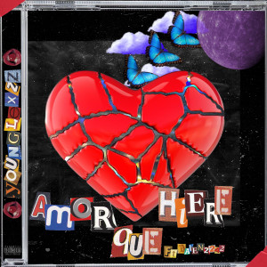 YoungLexzz的專輯Amor Que Hiere (Explicit)