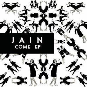 收聽Jain的Come (Cosmic Dawn Remix)歌詞歌曲
