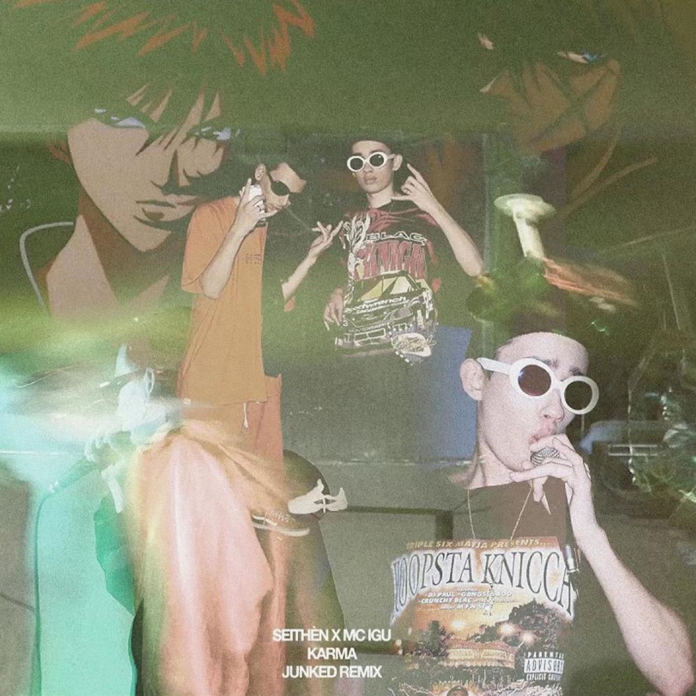 Karma (Junked Remix)(Explicit)