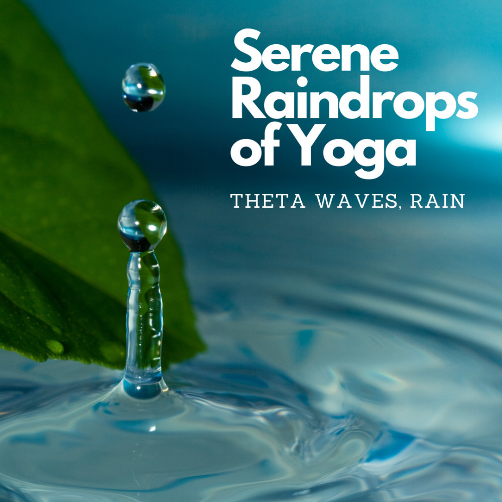 Night's Yoga Elixir Theta Waves, Rain