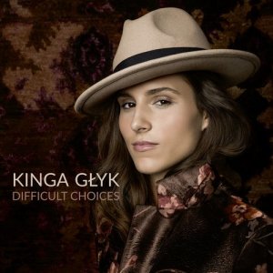 ดาวน์โหลดและฟังเพลง Difficult Choices พร้อมเนื้อเพลงจาก Kinga Glyk