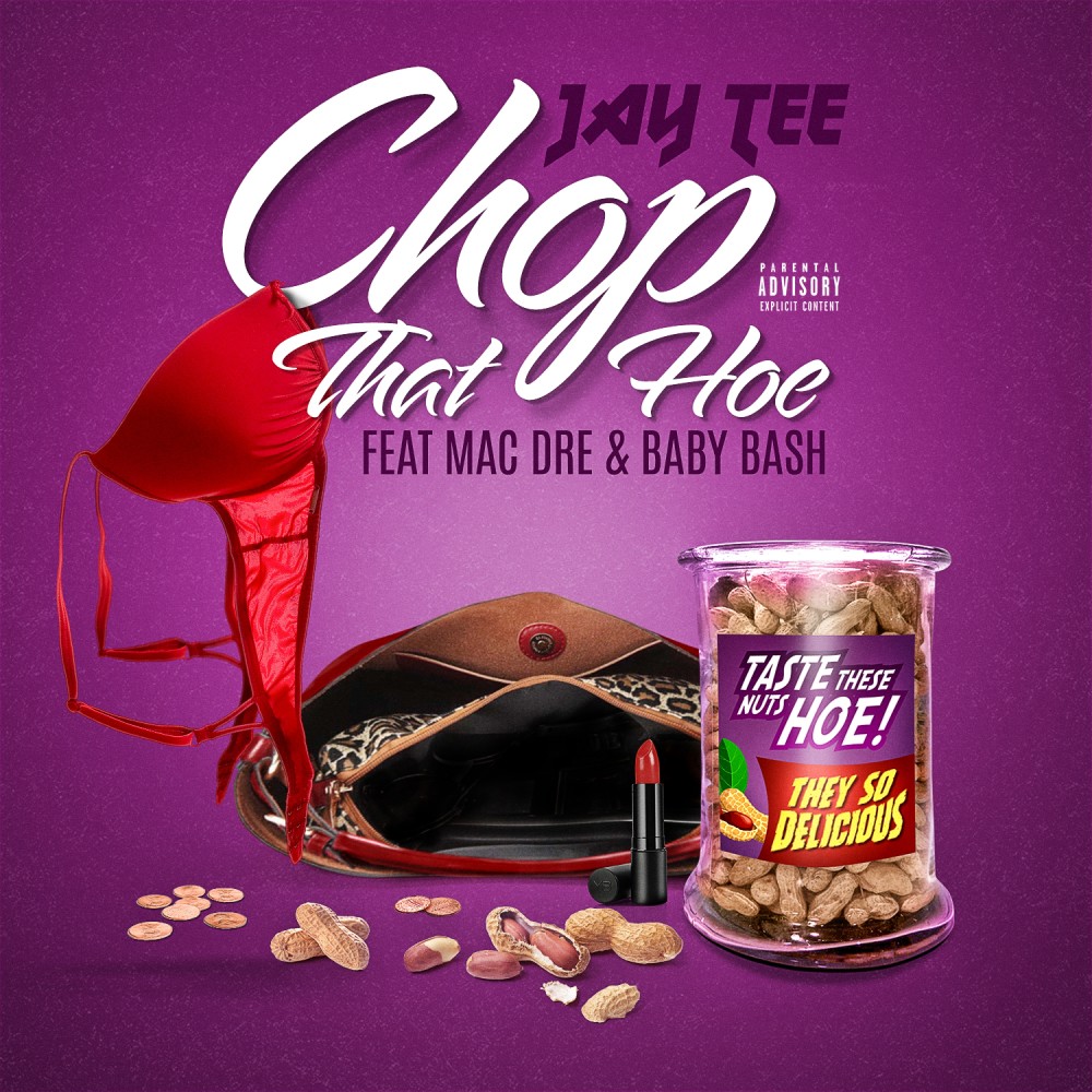 Chop That Hoe (Explicit)