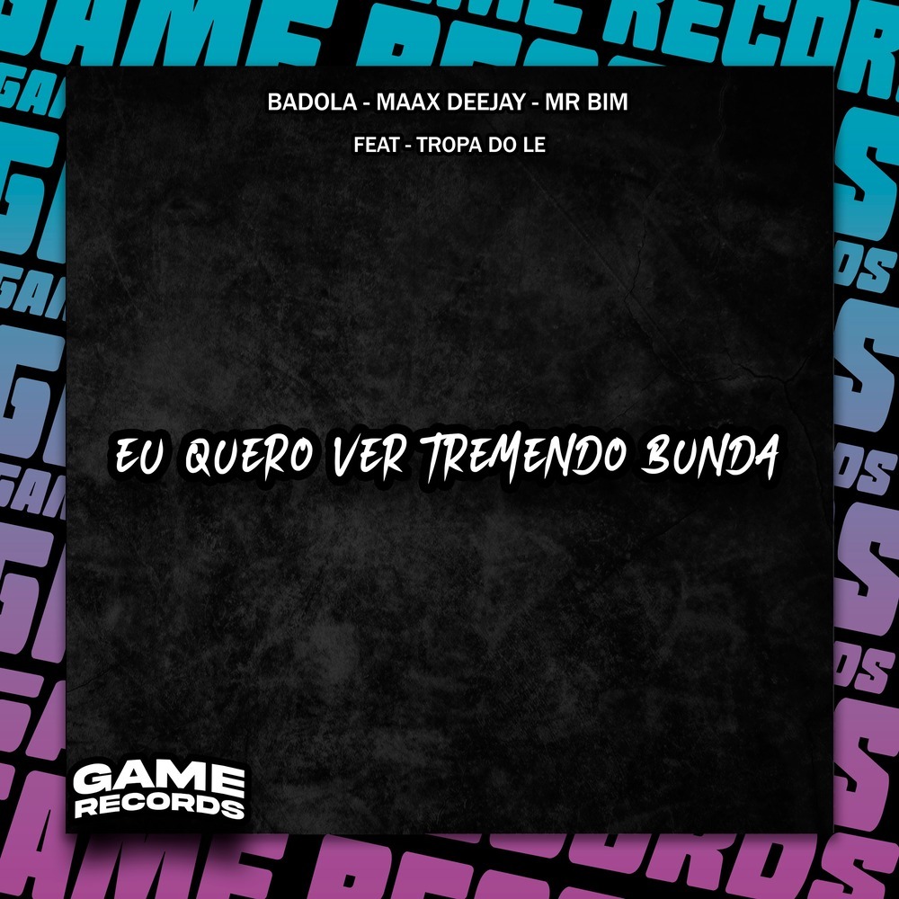Eu Quero Ver Tremendo Bunda (Explicit)