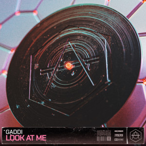 Listen to Look At Me (Extended Mix) song with lyrics from Gaddi