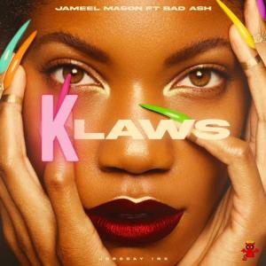 收聽Jameel Mason的Klaws(feat. Bad Ash) (Explicit)歌詞歌曲