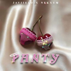 อัลบัม Panty (Explicit) ศิลปิน Javiielo