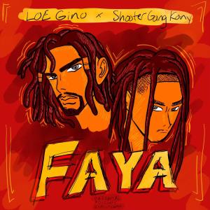 Album FAYA (Explicit) from LOE Gino