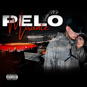 收聽VULGO NG的Pelo Mirante (Explicit)歌詞歌曲