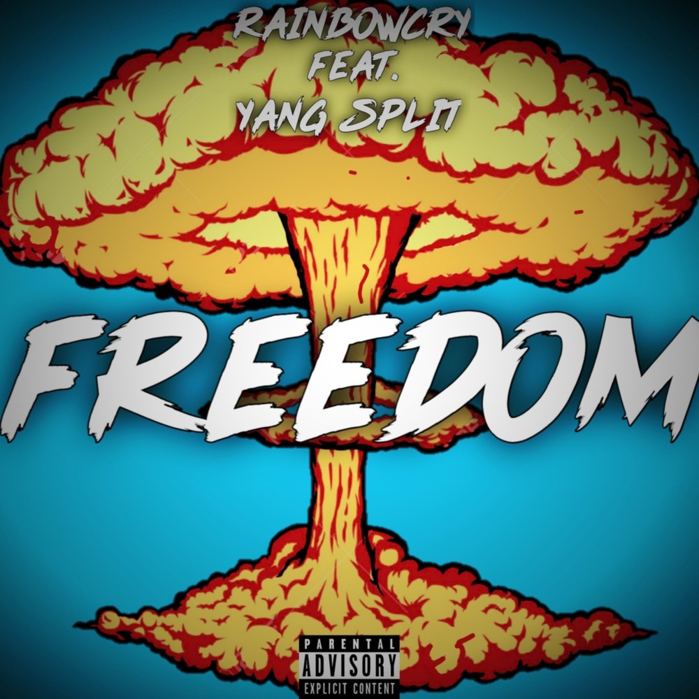 Freedom (Explicit)