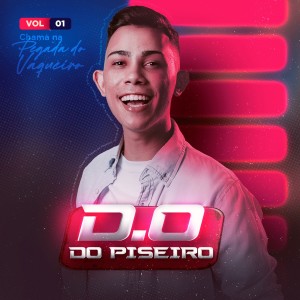 收聽D.O do Piseiro的Carinha de Bebezinha歌詞歌曲