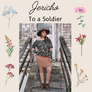 Listen to To a Soldier song with lyrics from Jericho