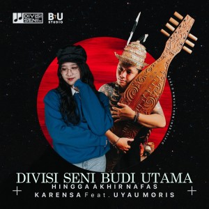 Divisi Seni Budi Utama的专辑Hingga Akhir Nafas
