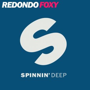 收聽Redondo的Foxy歌詞歌曲
