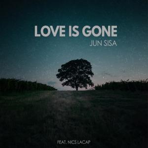 ดาวน์โหลดและฟังเพลง Love Is Gone (feat. Nics Lacap) พร้อมเนื้อเพลงจาก Jun Sisa