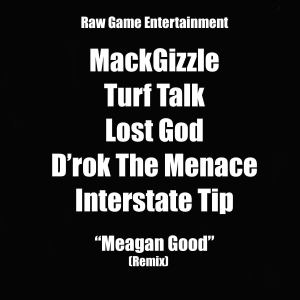 Meagan Good (Remix) (Explicit) dari Turf Talk