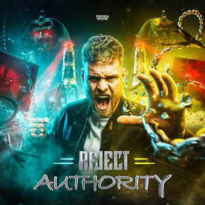 Rejecta的專輯Reject Authority