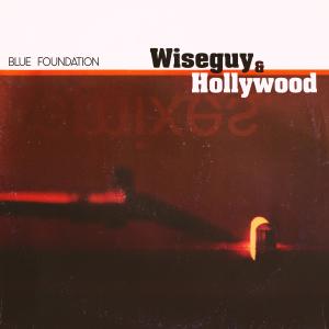 Wiseguy & Hollywood (Explicit)