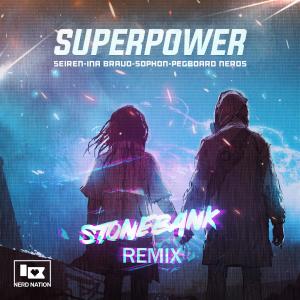 Album Superpower (Stonebank Remix) from Pegboard Nerds
