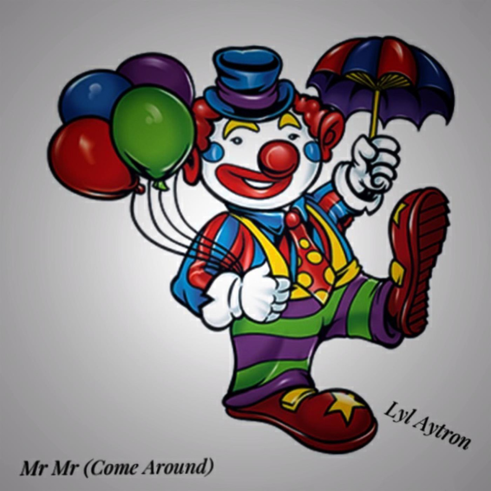 Mr Mr (Come Around) (Explicit)