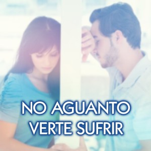 Album No Aguanto Verte Sufrir from 