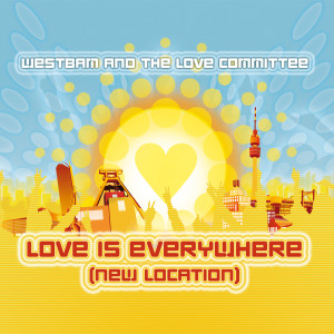 Westbam的專輯Love Is Everywhere (New Location)