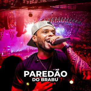 ดาวน์โหลดและฟังเพลง Paredão do Brabu พร้อมเนื้อเพลงจาก O James