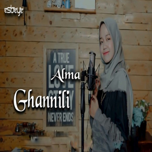 Listen to Ghannili song with lyrics from Alma
