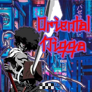 收聽Music Stars的Oriental Nigga歌詞歌曲