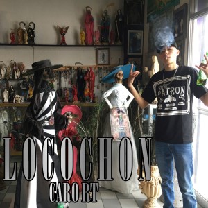 ดาวน์โหลดและฟังเพลง Locochon พร้อมเนื้อเพลงจาก Caro RT