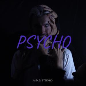Album Psycho from Alex Di Stefano