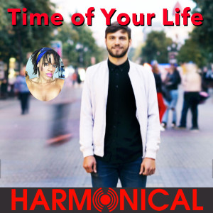 Album Time of Your Life from Harmonical
