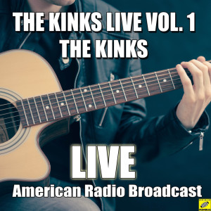 收聽The Kinks的You Really Got Me (Live)歌詞歌曲