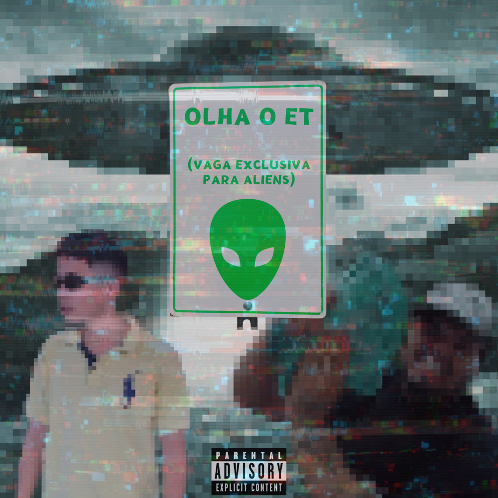 OLHA O ET (Explicit)