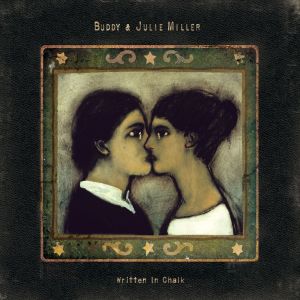 ดาวน์โหลดและฟังเพลง One Part, Two Part พร้อมเนื้อเพลงจาก Buddy Miller & Julie Miller