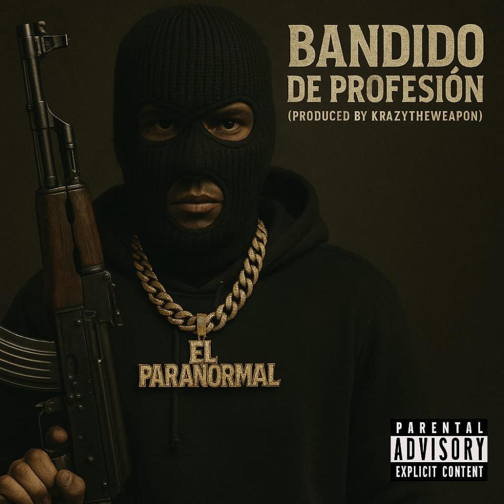 Bandido de Profesión (Explicit)