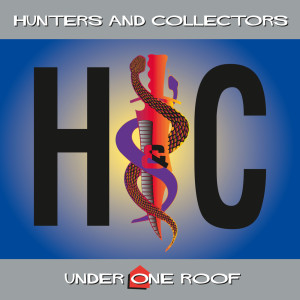 Hunters & Collectors的專輯Under One Roof