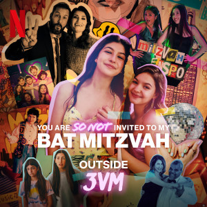Album Outside (from the Netflix Film "You Are So Not Invited To My Bat Mitzvah") from 3VM